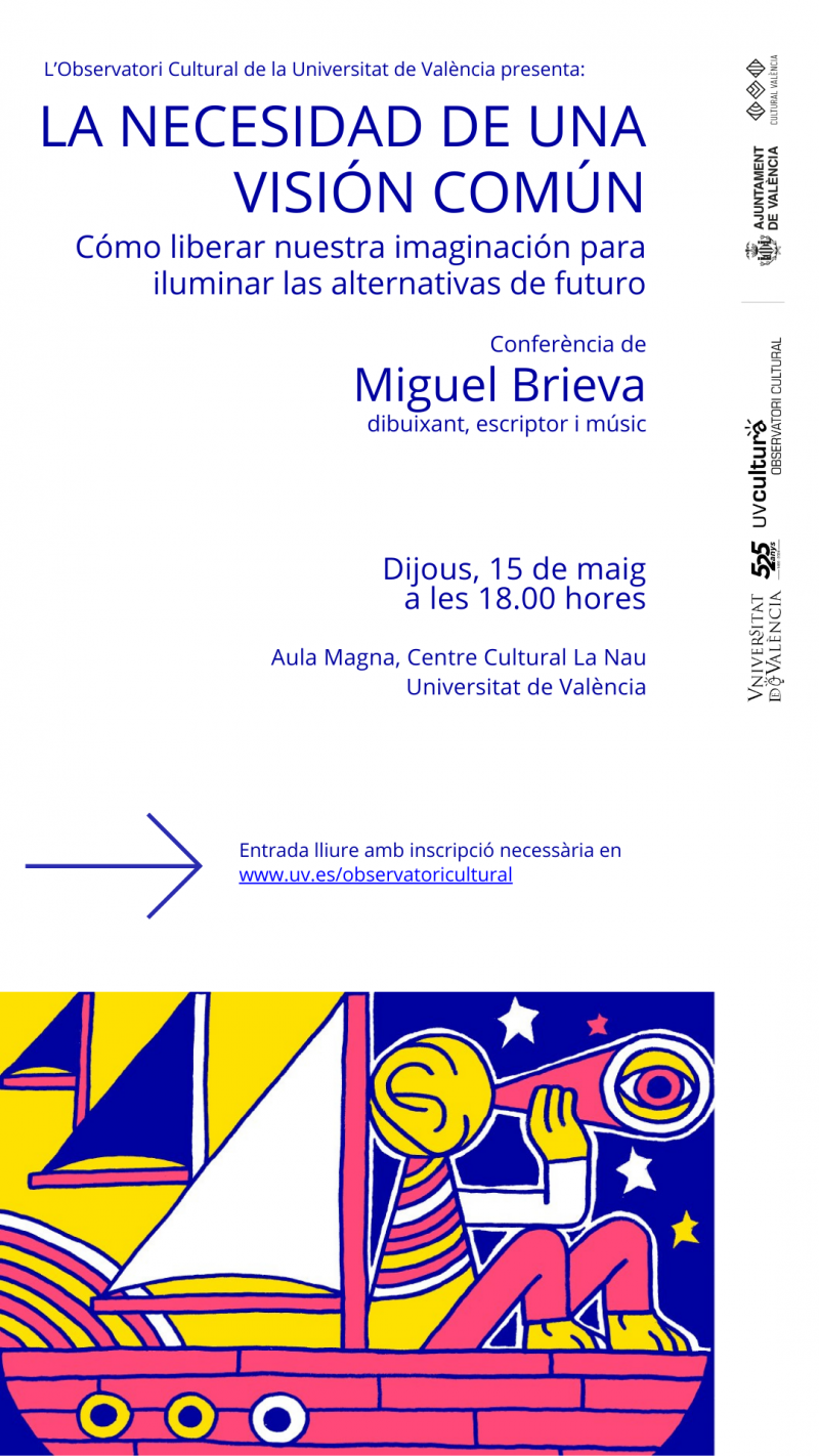 LA NECESIDAD DE UNA VISIÓN COMÚN