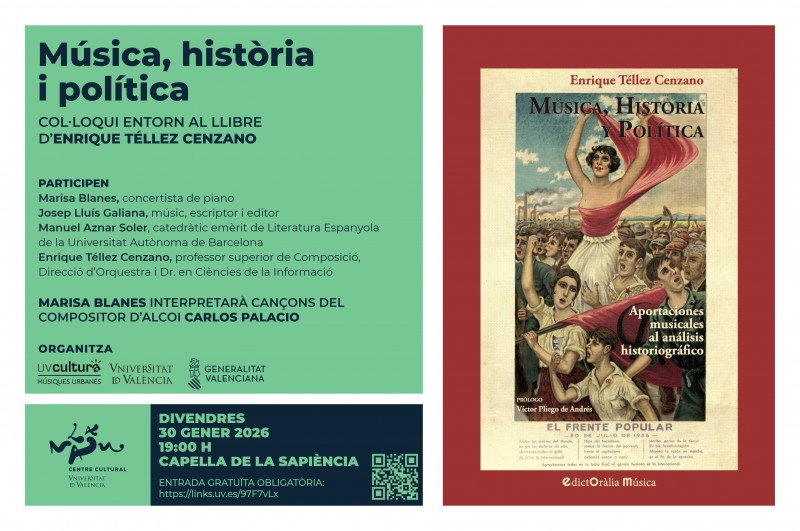 M&uacute;sica, hist&ograve;ria i pol&iacute;tica. Col&middot;loqui entorn al llibre d'Enrique T&eacute;llez Cenzano