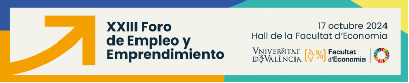 XXIII Foro de Empleo y Emprendimiento de la Facultad de Economía