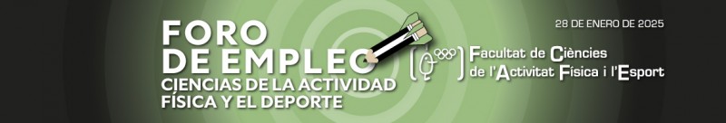 Foro de Empleo de la Facultad de Ciencias de la Actividad Física y el Deporte