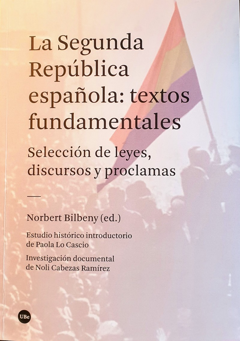 'La Segunda República española: textos fundamentales'