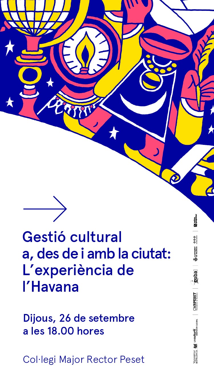 GESTIÓ CULTURAL A, DES DE I AMB LA CIUTAT: L’EXPERIÈNCIA DE L’HAVANA