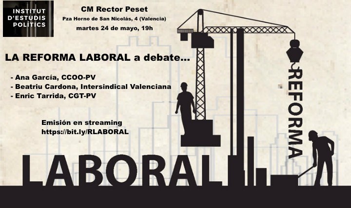 Debat 'La Reforma laboral a debat...'