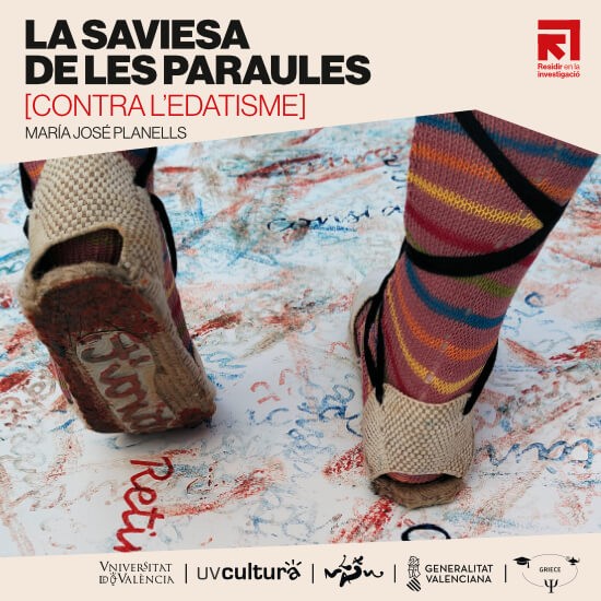 VISITA COMENTADA: La saviesa de les paraules [contra l'edatisme]. Mar&iacute;a Jos&eacute; Planells