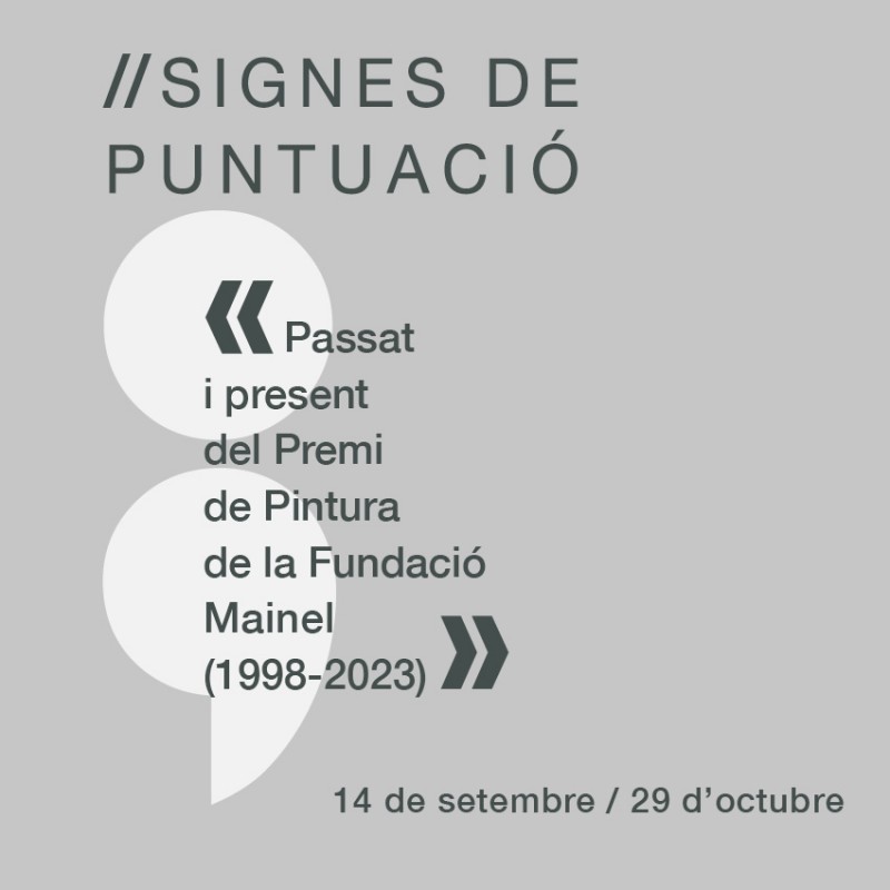 Visita guiada amb els comissaris a l'exposició "Signes de puntuació. Passat i present del Premi de Pintura de la Fundació Mainel (1998-2023)"